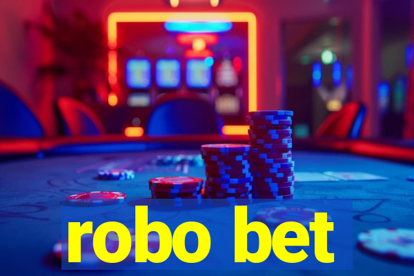 robo bet